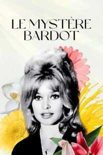 فیلم Le mystère Bardot 2012