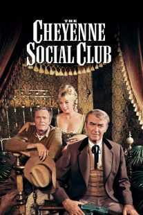 فیلم The Cheyenne Social Club 1970