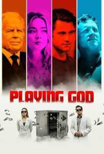 فیلم Playing God 2021