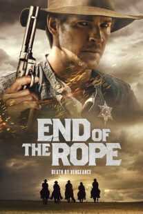 فیلم End of the Rope 2023