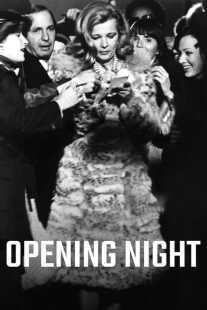 فیلم Opening Night 1977