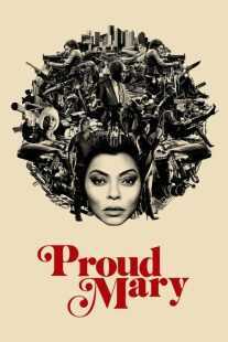 فیلم Proud Mary 2018