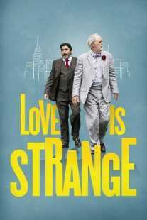 فیلم Love Is Strange 2014