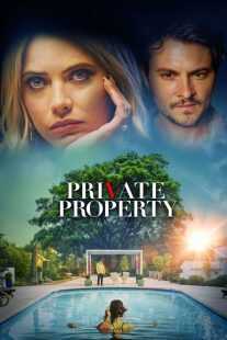 فیلم Private Property 2022