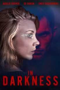 فیلم In Darkness 2018