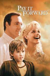 فیلم Pay It Forward 2000