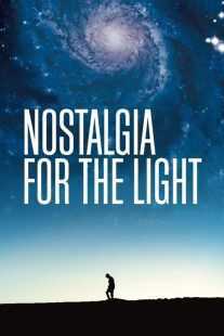 فیلم Nostalgia for the Light 2010
