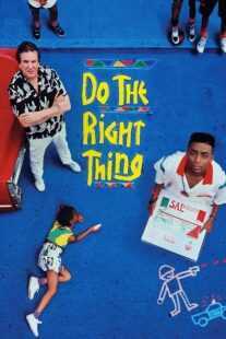فیلم Do the Right Thing 1989