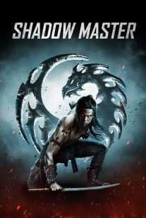 فیلم Shadow Master 2022