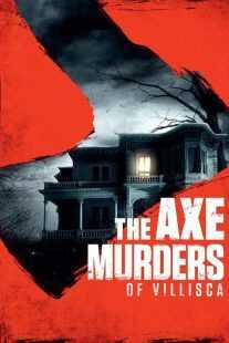 فیلم The Axe Murders of Villisca 2016