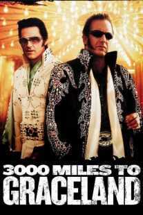 فیلم 3000 Miles to Graceland 2001
