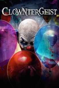 فیلم Clowntergeist 2017