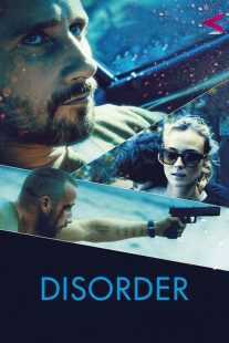 فیلم Disorder 2015