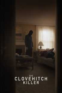 فیلم The Clovehitch Killer 2018