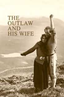 فیلم The Outlaw and His Wife 1918