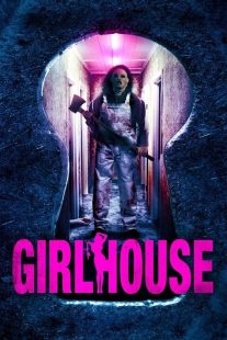 فیلم Girl House 2014