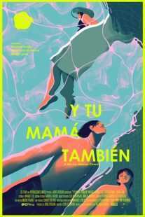 فیلم Y Tu Mamá También 2001