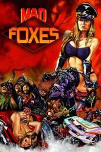 فیلم Mad Foxes 1981
