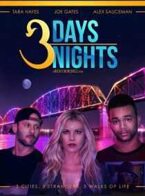 فیلم 3 Days 3 Nights 2021