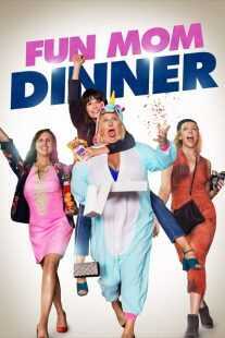فیلم Fun Mom Dinner 2017