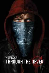 فیلم Metallica Through the Never 2013
