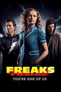 فیلم Freaks: You’re One of Us 2020