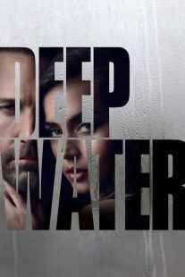 فیلم Deep Water 2022