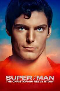 مستند Super/Man: The Christopher Reeve Story 2024