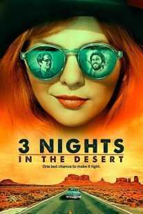 فیلم 3 Nights in the Desert 2014