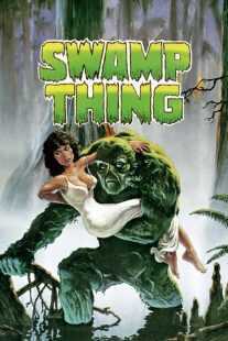 فیلم Swamp Thing 1982