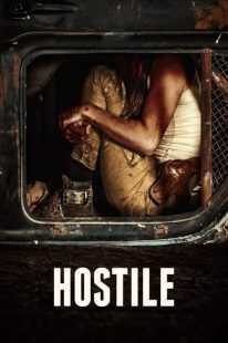 فیلم Hostile 2017