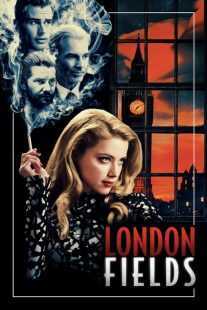 فیلم London Fields 2018