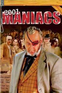فیلم 2001 Maniacs 2005