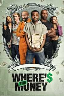 فیلم Where’s the Money 2017