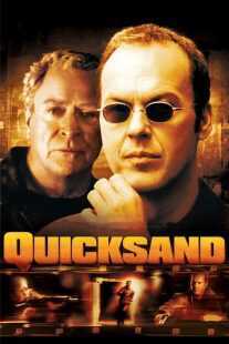 فیلم Quicksand 2003