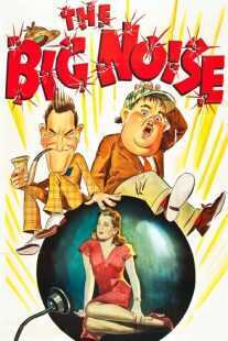 فیلم The Big Noise 1944
