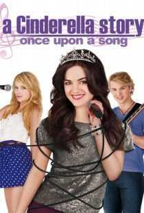 فیلم A Cinderella Story: Once Upon a Song 2011
