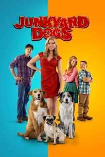 فیلم Junkyard Dogs 2022