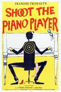 فیلم Shoot the Piano Player 1960