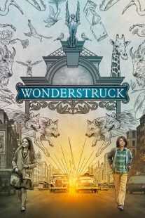 فیلم Wonderstruck 2017