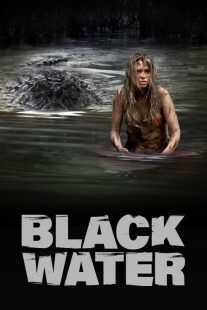فیلم Black Water 2007