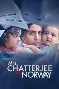 فیلم هندی Mrs. Chatterjee vs. Norway 2023