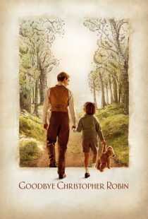 فیلم Goodbye Christopher Robin 2017