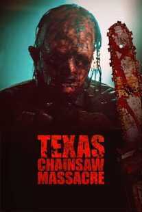 فیلم Texas Chainsaw Massacre 2022