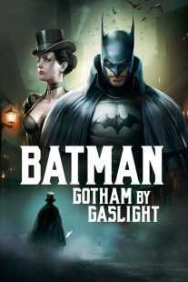 انیمیشن Batman: Gotham by Gaslight 2018