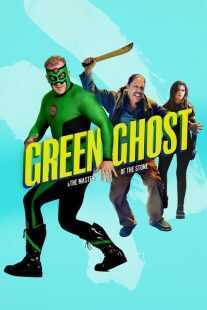 فیلم Green Ghost and the Masters of the Stone 2021