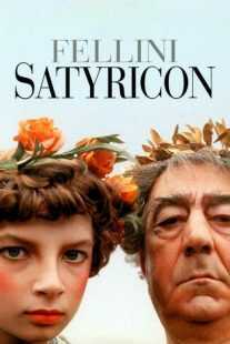 فیلم Fellini Satyricon 1969
