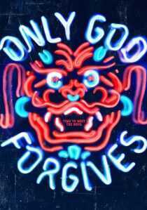 فیلم Only God Forgives 2013