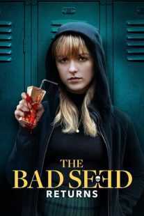 فیلم The Bad Seed Returns 2022