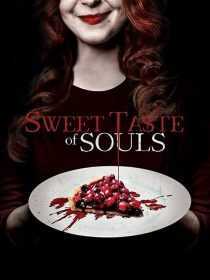 فیلم Sweet Taste of Souls 2020